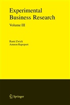 Rapoport, Rapoport, Amnon Rapoport, Ram Zwick, Rami Zwick - Experimental Business Research