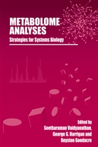 Georg G Harrigan, George G Harrigan, Royston Goodacre, George G. Harrigan, Seetharaman Vaidyanathan - Metabolome Analyses: