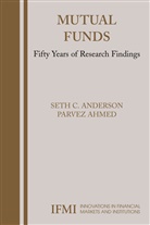 Parvez Ahmed, Set Anderson, Seth Anderson - Mutual Funds