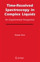 Renat Torre, Renato Torre - Time-Resolved Spectroscopy in Complex Liquids