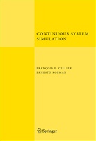 François Cellier, François E Cellier, François E. Cellier, Ernesto Kofman - Continuous System Simulation