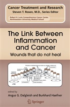 Angus G. Dalgleish, Angu G Dalgleish, Angus G Dalgleish, HAEFNER, Haefner, Burkhard Haefner - The Link Between Inflammation and Cancer