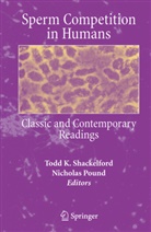 Tod K Shackelford, Todd K Shackelford, Pound, Pound, Nicholas Pound, Todd K. Shackelford - Sperm Competition in Humans