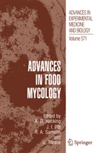 Robert A Samson et al, A. D. Hocking, Ailsa D. Hocking, Alisa D. Hocking, Joh I Pitt, John I Pitt... - Advances in Food Mycology
