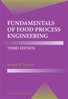 Romeo T Toledo, Romeo T. Toledo - Fundamentals of Food Process Engineering