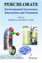 Gu Baohua, John D. Coates, D Coates, D Coates, Baohu Gu, Baohua Gu - Perchlorate