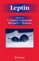 C Henson, C Henson, V. Daniel Castracane, Daniel Castracane, V Daniel Castracane, Michael C. Henson - Leptin