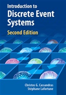 Christos Cassandras, Christos G Cassandras, Christos G. Cassandras, Stephane Lafortune, Stéphane Lafortune - Introduction to Discrete Event Systems