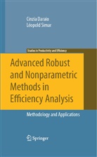 Cinzi Daraio, Cinzia Daraio, Leopold Simar, Léopold Simar - Advanced Robust and Nonparametric Methods in Efficiency Analysis