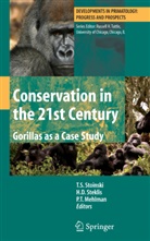 D Steklis, H D Steklis, P. T. Mehlman, P.T. Mehlman, H. D. Steklis, T. S. Stoinski... - Conservation in the 21st Century: Gorillas as a Case Study