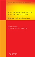 Georg Isac, George Isac, Sándor Zoltán Németh - Scalar and Asymptotic Scalar Derivatives