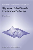 R Baker Kearfott, R. Baker Kearfott - Rigorous Global Search: Continuous Problems