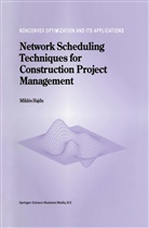 M Hajdu, M. Hajdu, Miklós Hajdu - Network Scheduling Techniques for Construction Project Management