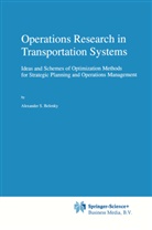 A S Belenky, A. S. Belenky, A.S. Belenky, Alexander S. Belenky - Operations Research in Transportation Systems
