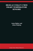 Anto Bakker, Anton Bakker, Johan Huijsing, Johan H. Huijsing - High-Accuracy CMOS Smart Temperature Sensors