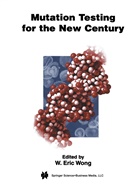 Eric Wong, W Eric Wong, W. Eric Wong - Mutation Testing for the New Century