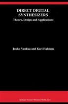 Kari Halonen, Kari A I Halonen, Kari A. I. Halonen, Kari A.I. Halonen, Jouk Vankka, Jouko Vankka - Direct Digital Synthesizers