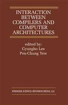 Gyungho Lee, Gyungho Lee, Gyungh Lee, Gyungho Lee, Pen-Chung Yew, Pen-Chung Yew... - Interaction Between Compilers and Computer Architectures