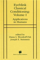 E Steinmetz, E Steinmetz, Dian S Woodruff-Pak, Diana S Woodruff-Pak, Joseph Steinmetz, Joseph E. Steinmetz... - Eyeblink Classical Conditioning. Vol.1