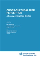 Ortwi Renn, Ortwin Renn, Rohrmann, Rohrmann, Bernd Rohrmann - Cross-Cultural Risk Perception