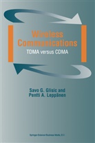 Savo Glisic, Savo G Glisic, Savo G. Glisic, Pentti A Leppänen, Pentti A. Leppänen - Wireless Communications