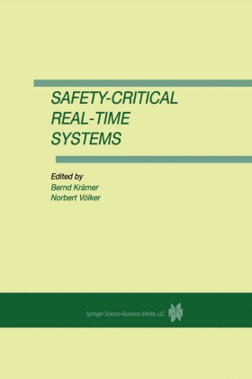 Bern Krämer, Bernd Krämer, Bernd J. Krämer, Völker, Völker, … - Safety-Critical Real-Time Systems