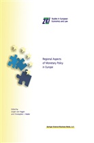 Jürgen von Hagen, J Waller, J Waller, Jürge von Hagen, Jürgen von Hagen, Christopher J. Waller - Regional Aspects of Monetary Policy in Europe