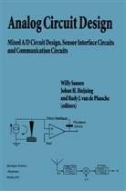 Rudy J. van de Plassche, Joha Huijsing, Johan Huijsing, Johan H. Huijsing, Rudy J van de Plassche, Rudy J. van de Plassche... - Analog Circuit Design
