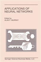 Ala Murray, Alan Murray, Alan F. Murray - Applications of Neural Networks