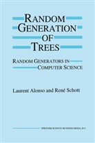 Lauren Alonso, Laurent Alonso, Ren Schott, Rene Schott, René Schott - Random Generation of Trees