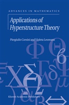 Corsini, P Corsini, P. Corsini, Piergiulio Corsini, V Leoreanu, V. Leoreanu... - Applications of Hyperstructure Theory