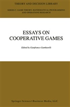 Gianfranco Gambarelli, Gianfranc Gambarelli, Gianfranco Gambarelli - Essay in Cooperative Games