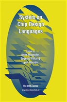 Lynn Horobin, Anne Mignotte, Eugeni Villar, Eugenio Villar - System on Chip Design Languages