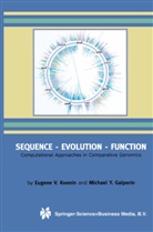 Michael Galperin, Michael Y. Galperin, Eugene Koonin, Eugene V Koonin, Eugene V. Koonin - Sequence Evolution Function