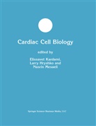 Larr Hryshko, Larry Hryshko, Elissavet Kardami, Nasrin Mesaeli - Cardiac Cell Biology