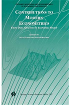 Ing Klein, Ingo Klein, Mittnik, Mittnik, Stefan Mittnik - Contributions to Modern Econometrics