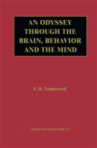Case H Vanderwolf, Case H. Vanderwolf - An Odyssey Through the Brain, Behavior and the Mind