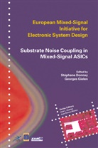 St Phane Donnay, Stéphan Donnay, Stephane Donnay, Stéphane Donnay, Gielen, Gielen... - Substrate Noise Coupling in Mixed-Signal ASICs