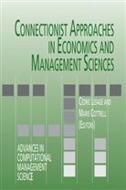 Cottrell, Cottrell, Marie Cottrell, Cédri Lesage, Cédric Lesage - Connectionist Approaches in Economics and Management Sciences