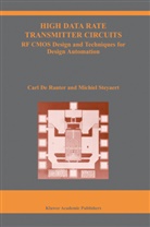 C de Ranter, C J de Ranter, C. J. De Ranter, C.J. de Ranter, C. J. Ranter, C. J. de Ranter... - High Data Rate Transmitter Circuits