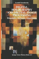 Leonid Yaroslavsky - Digital Holography and Digital Image Processing