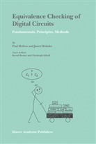 Bernd Becker, Janett Mohnke, Pau Molitor, Paul Molitor - Equivalence Checking of Digital Circuits