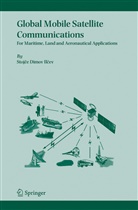 Stojce D. Ilcev, Stojce Dimov Ilcev - Global Mobile Satellite Communications