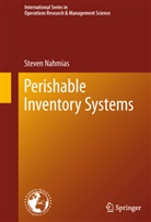 Steven Nahmias - Perishable Inventory Systems