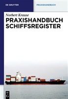 Norbert Krause - Das Schiffsregister
