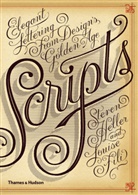 Louise Fili, Steven Heller - Scripts Elegant Lettering from Design's Golden Age (Hardback)