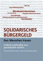 Michael Schramm, Göt Werner, Götz Werner, Götz W. Werner, Althau, Diete Althaus... - Solidarisches Bürgergeld - den Menschen trauen