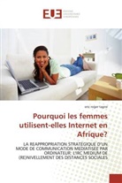 Eric R. Tagne, eric roger tagne, Tagne-E - Pourquoi les femmes utilisent