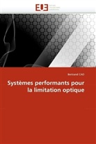 Bertrand CAO, Cao-B - Systemes performants pour la