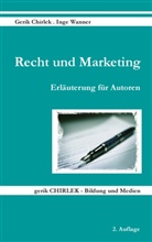 Geri Chirlek, Gerik Chirlek, HIRSCHMAN, Claudine Hirschmann, WANNER, Inge Wanner - Recht und Marketing